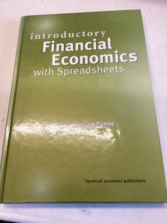 Introductory Financial Economics With Spreadsheets Incudes 1/2 Floppy Disk Cornelis Va De Panne