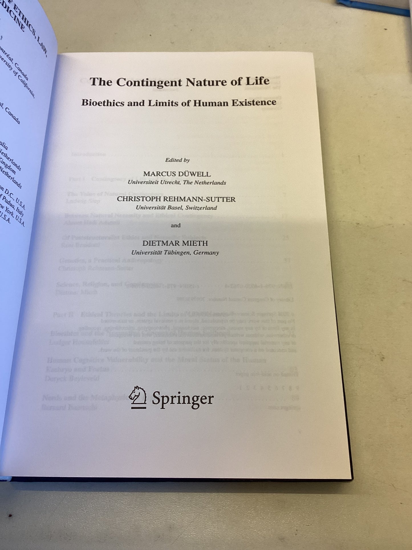 The Contingent Nature of Life Bioethics and The Limits of Human Existence