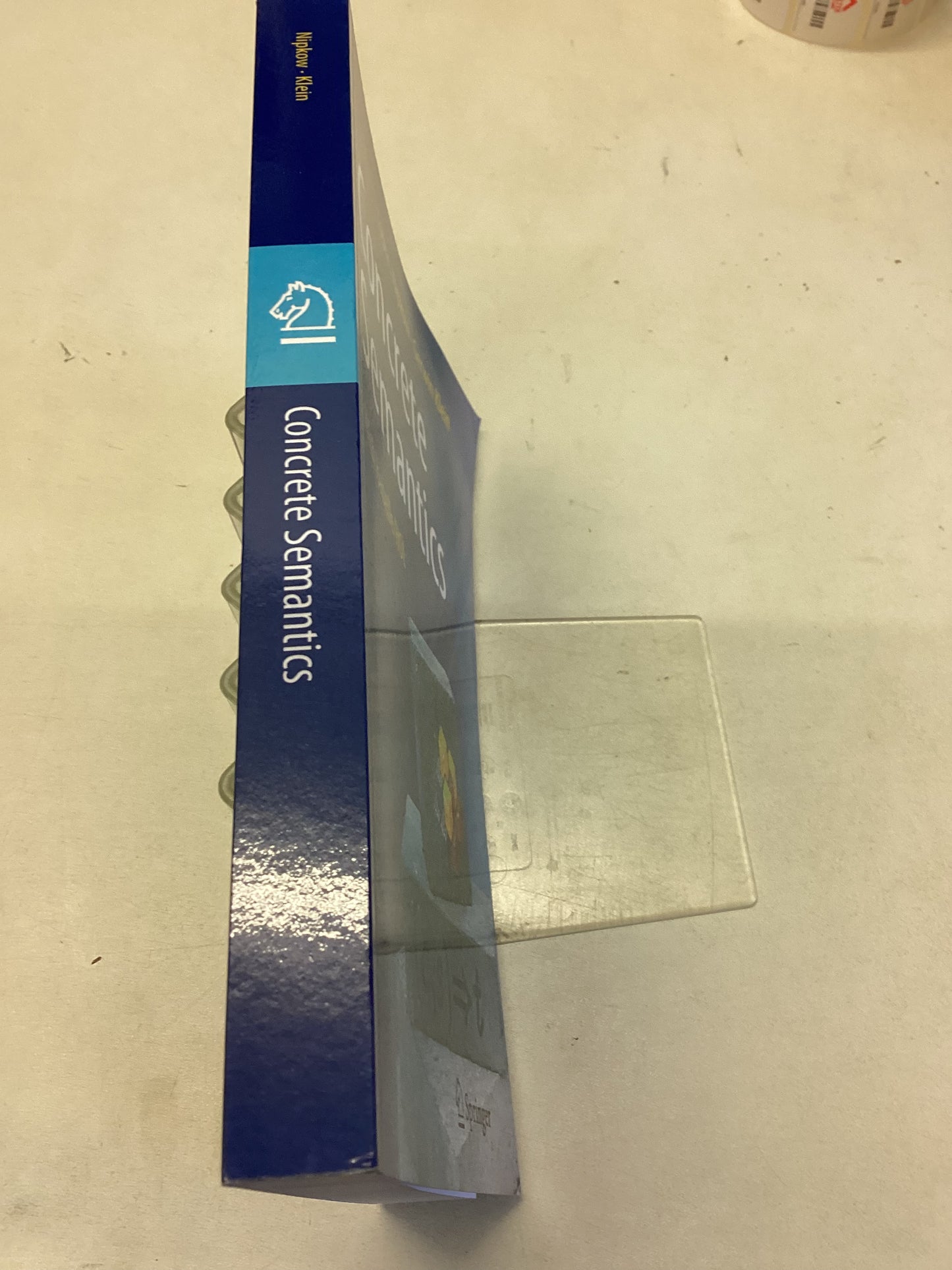 Concrete Semantics with Isabelle/HOL Tobias Nipkow Gerwin Klein