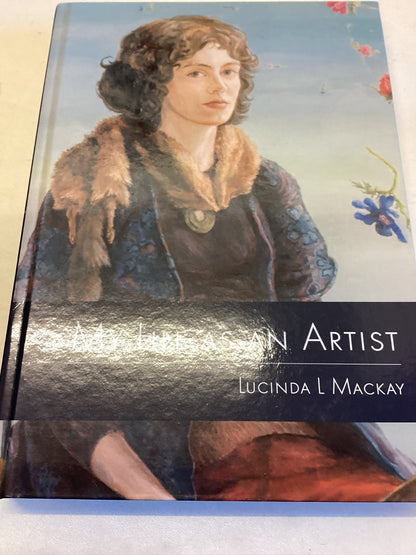 My Life As An Artist Lucinda L MacKay