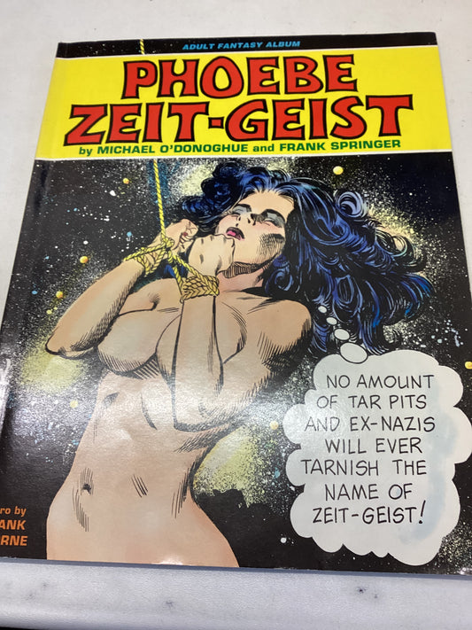 Phoebe Zeit-Geist by Michael O'Donoghue and Frank Springer
