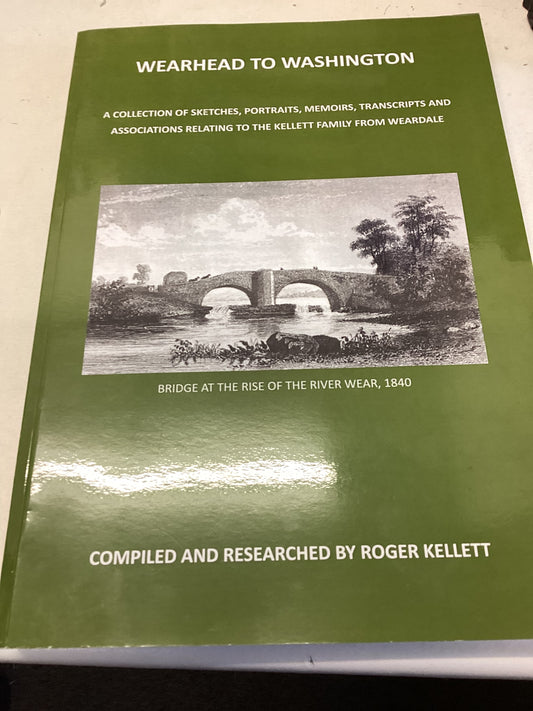 Wearhead to Washington Roger Kellett