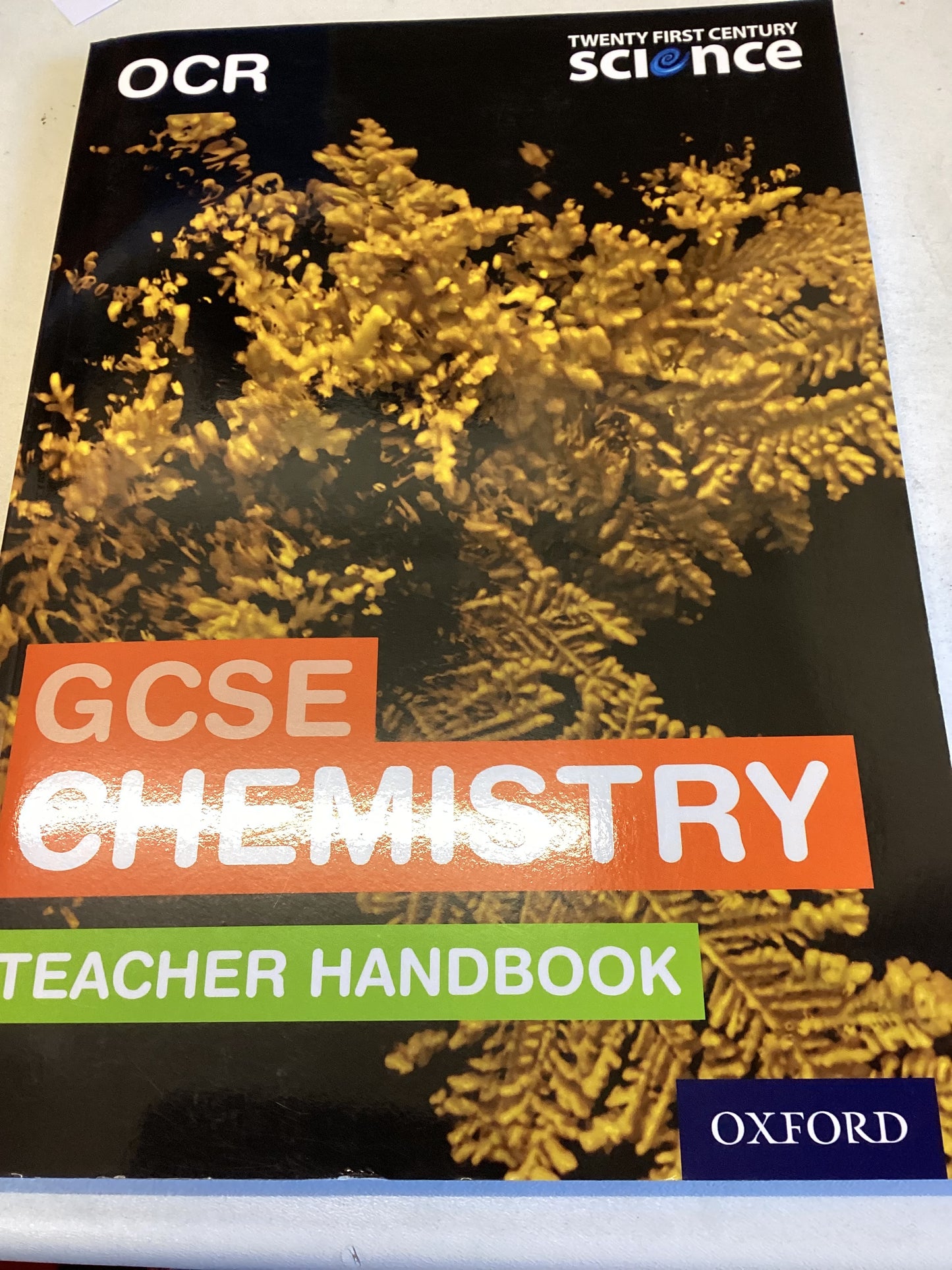 OCR GCSE Chemistry Teacher Handbook Twenty First Century Science