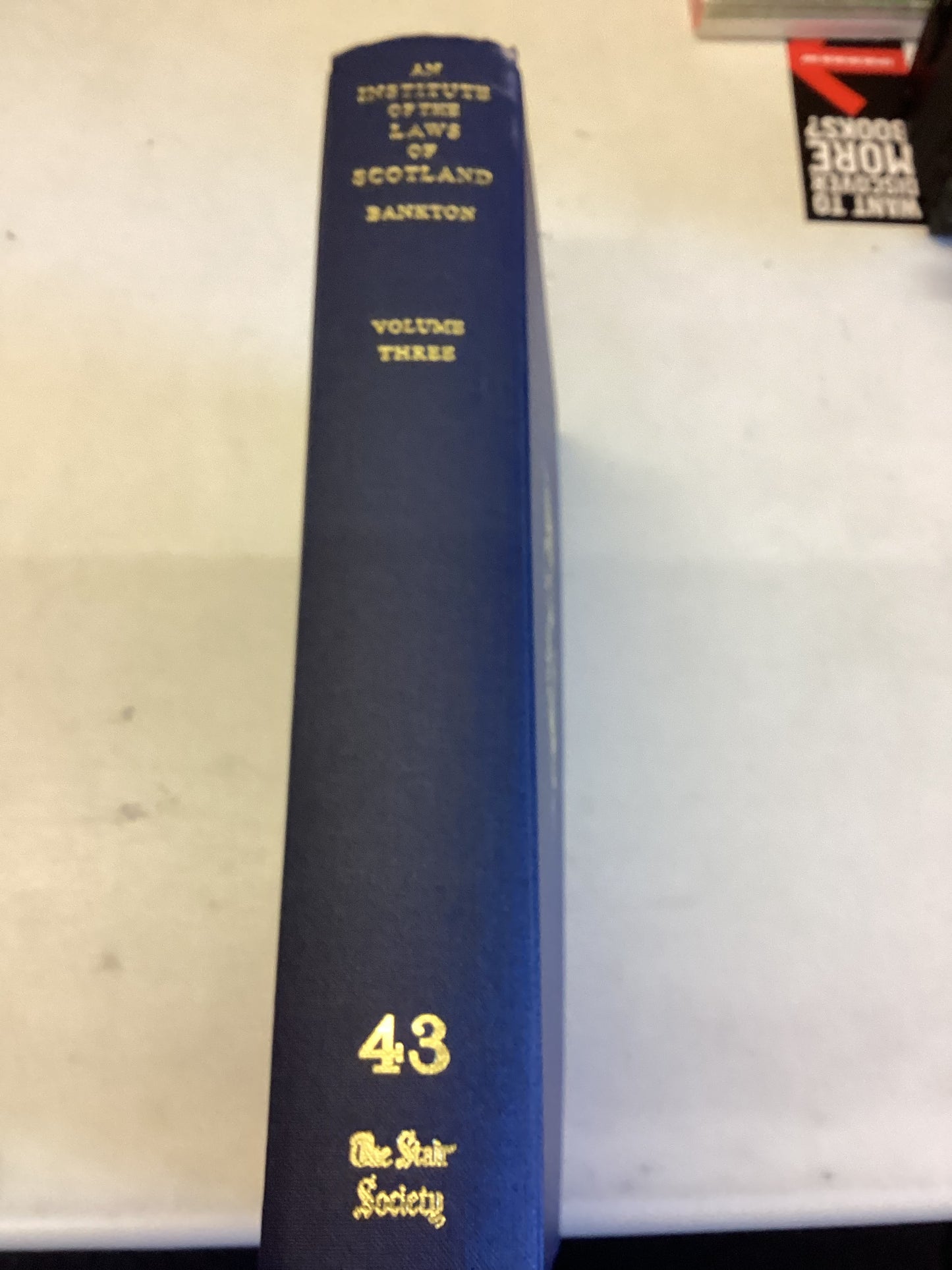 An Institute of the Laws Of Scotland Volume 3  Facsimile  43 Stair Society