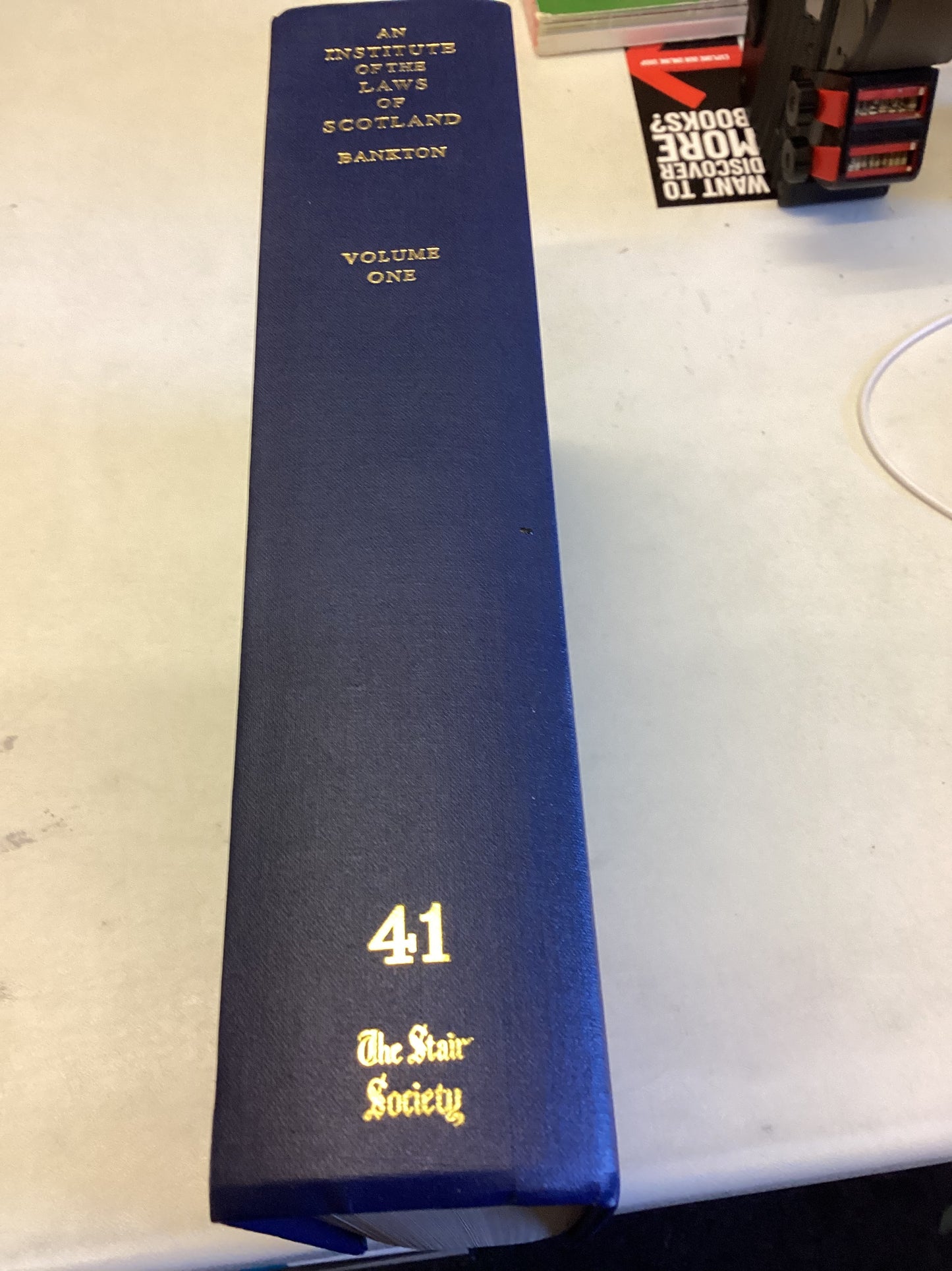 An Institute of the Law of Scotland Volume One 41 The Stair Society of Scotland Modern Reproduction Facsmilie Copy