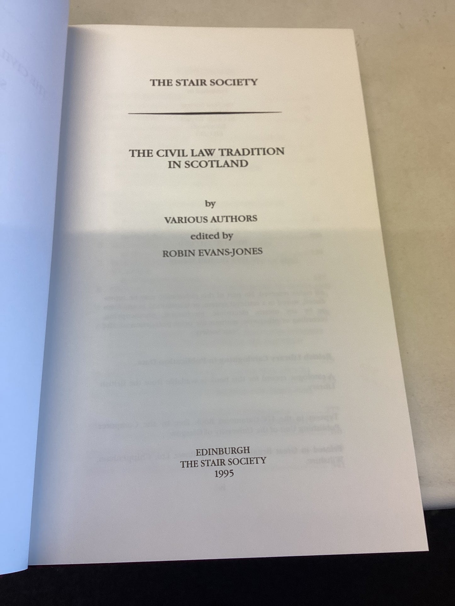 The Civil Law Tradition In Scotland by Various Authors Edited By Robin Evans-Jones no 2