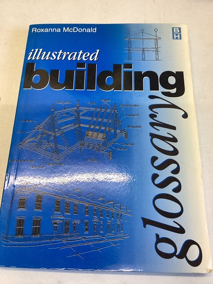 Illustrated Building Glossary Roxanna McDonald