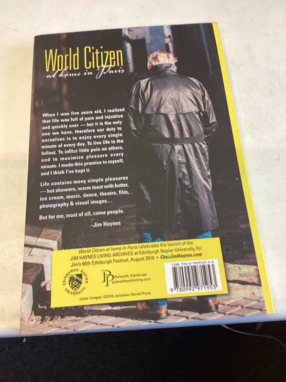 World Citizen At Home In Paris Jim Haynes Signed