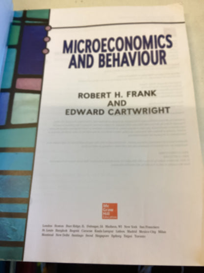 Microeconomics and Behaviour 2nd Edition Robert Frank and Edward Cartwright