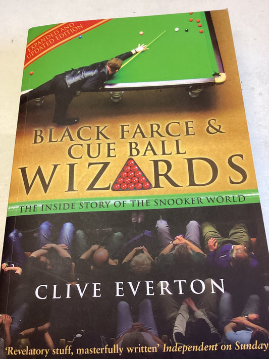 Black Farce & Cue Balls The Inside Story of The Snooker World Cup Clive Everton