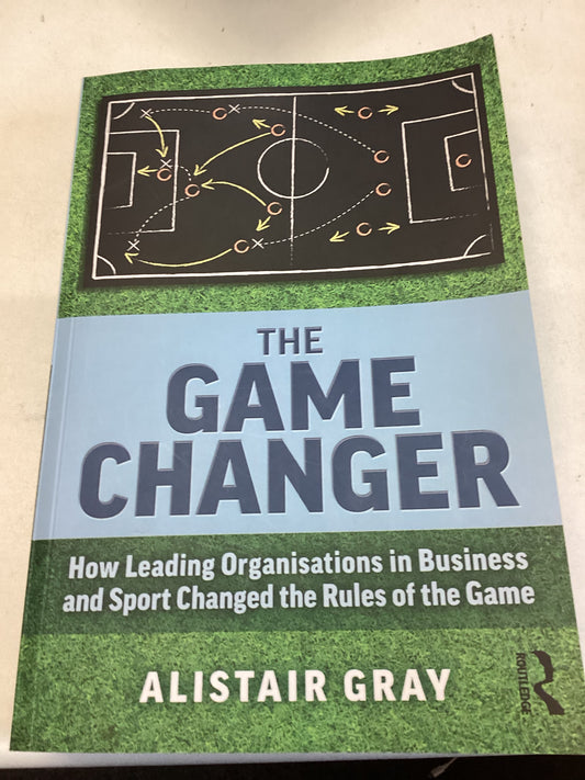 The Game Changer Alistair Gray Signed