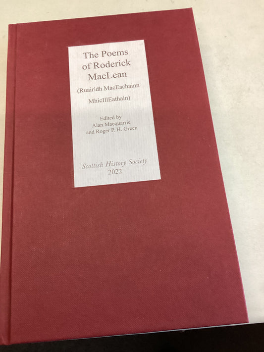 The Poems of Roderick MacLean Scottish History Society 2022 Sixth Series Volume 17