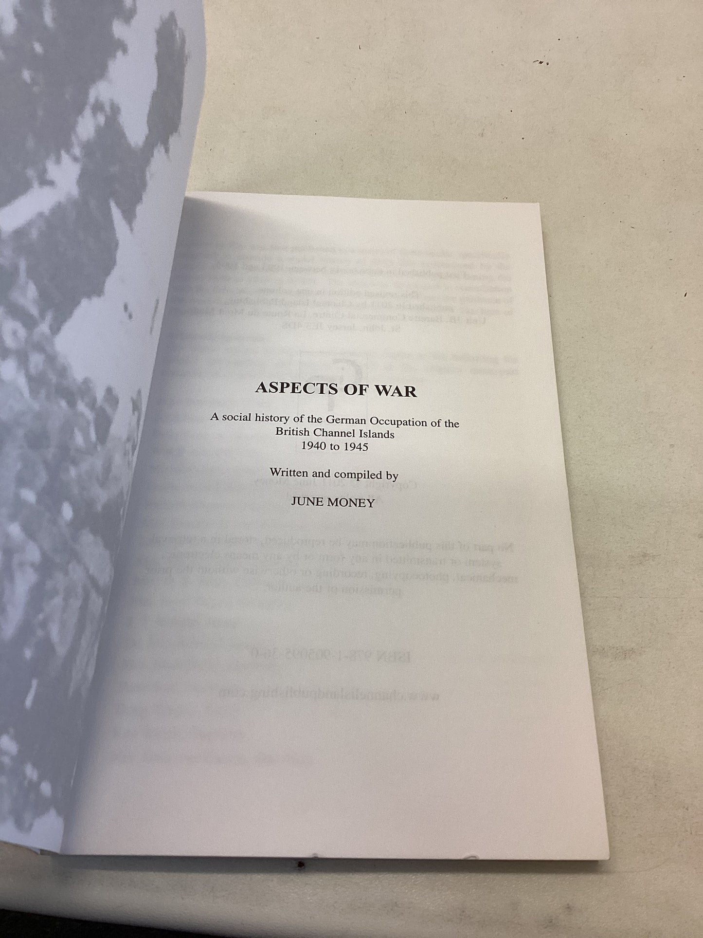 Aspects Of War A View of Daily Life During The German Occupation of The Channel Islands 1940 - 1945
