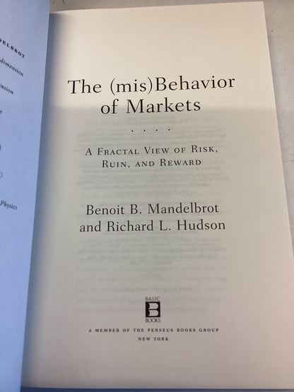 The (MIS) Behavior of Markets A Fractal View of Risk ,Ruin, and Reward