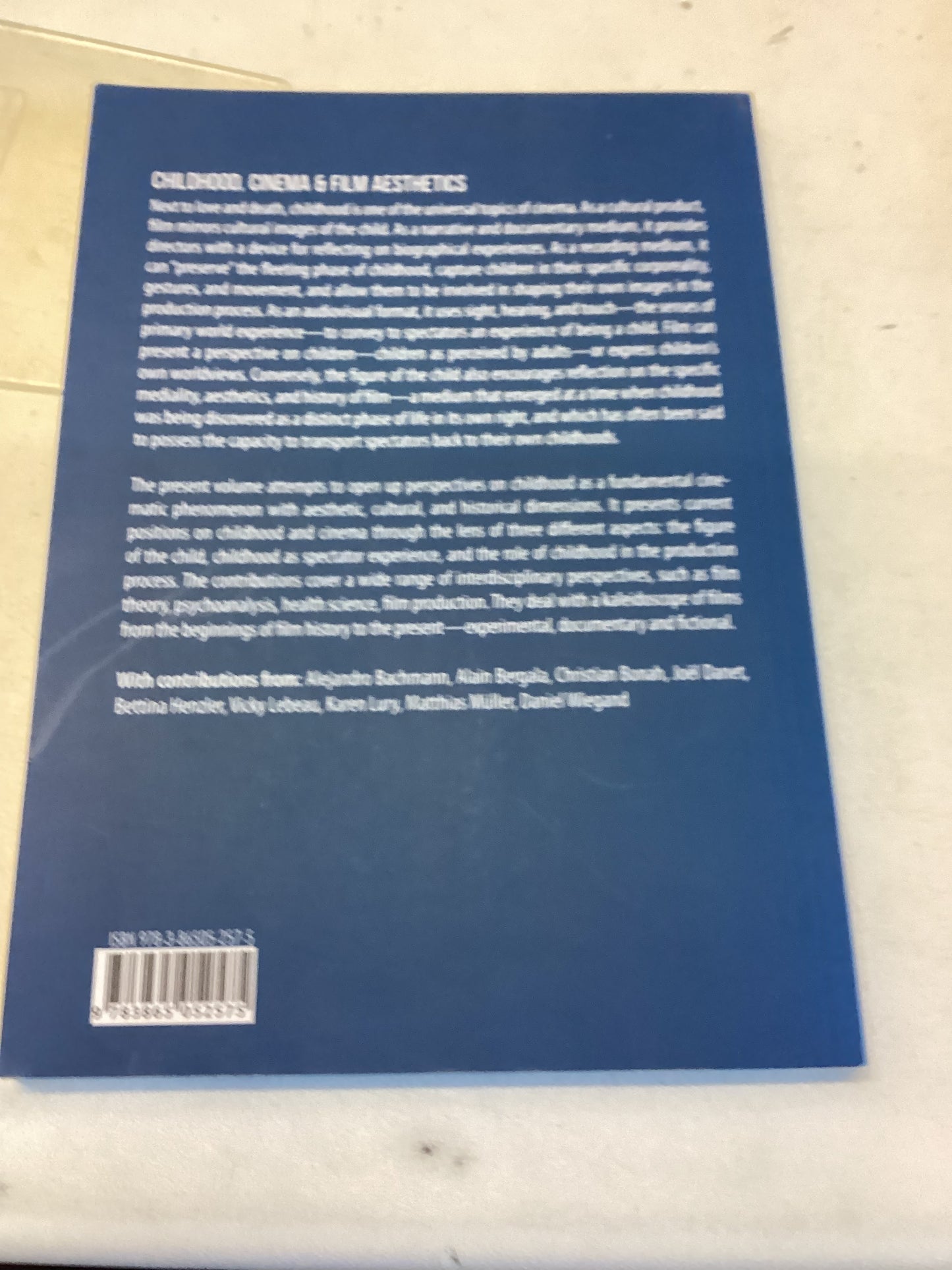 Childhood, Cinema & Film Aesthetics B Henzler, W Pauleit
