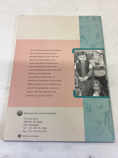 We Did it Ourselves - Sinn Fhein a Rinn e An Account of The Western Isles Community Education projest 1977 - 1991
