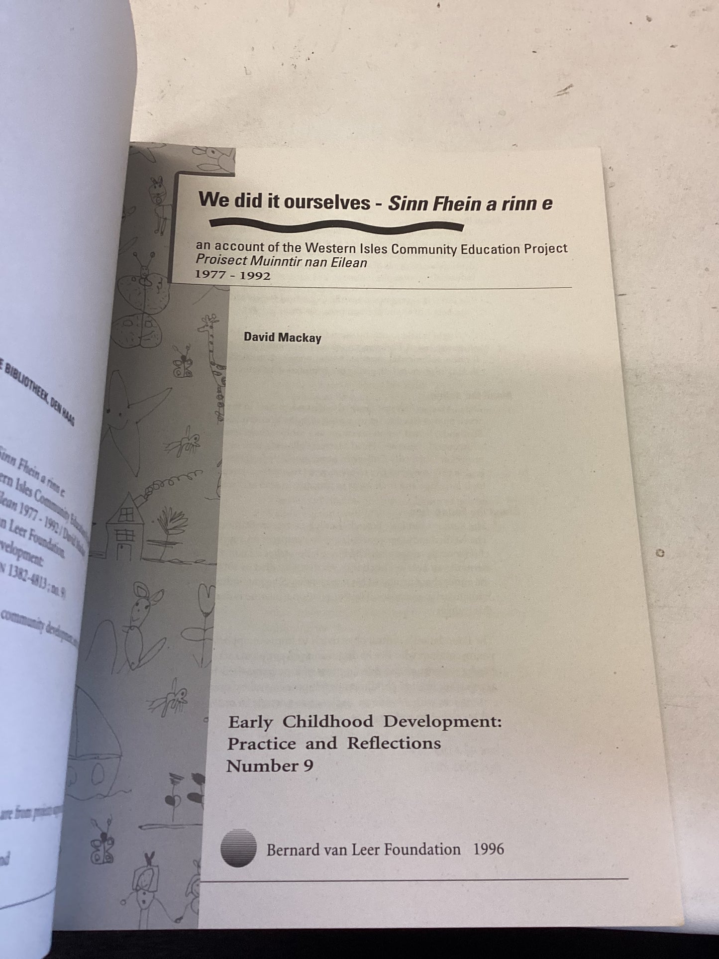We Did it Ourselves - Sinn Fhein a Rinn e An Account of The Western Isles Community Education projest 1977 - 1991