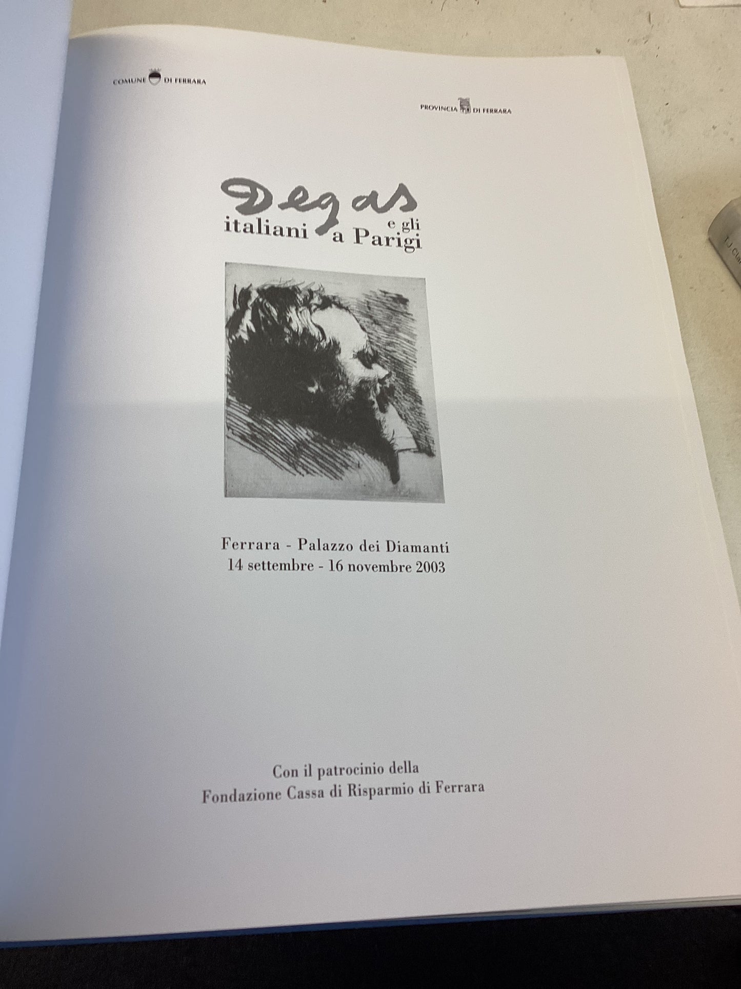 Degas e Gli Italiani a Parigi Exhibition Catalogue Ferrara 2003