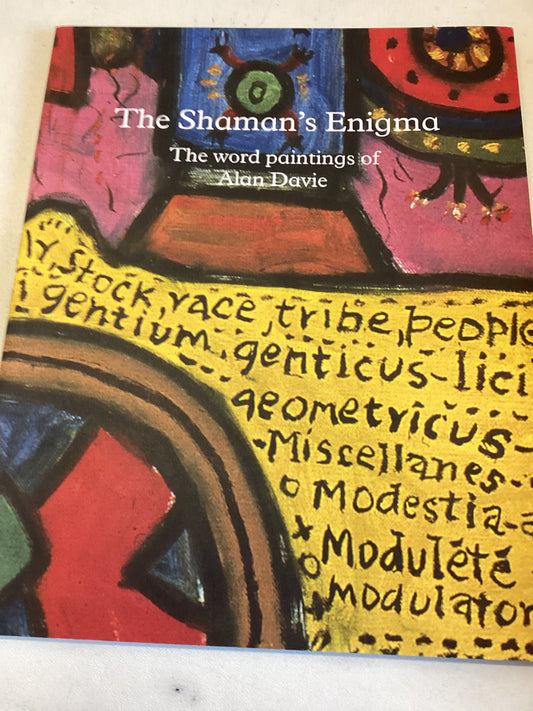 The Shaman's Enigma The Word Paintings of Alan Davie