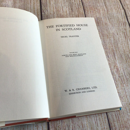 The Fortified House in Scotland: Vol. 5 North & West & Misc by Nigel Tranter (1970)