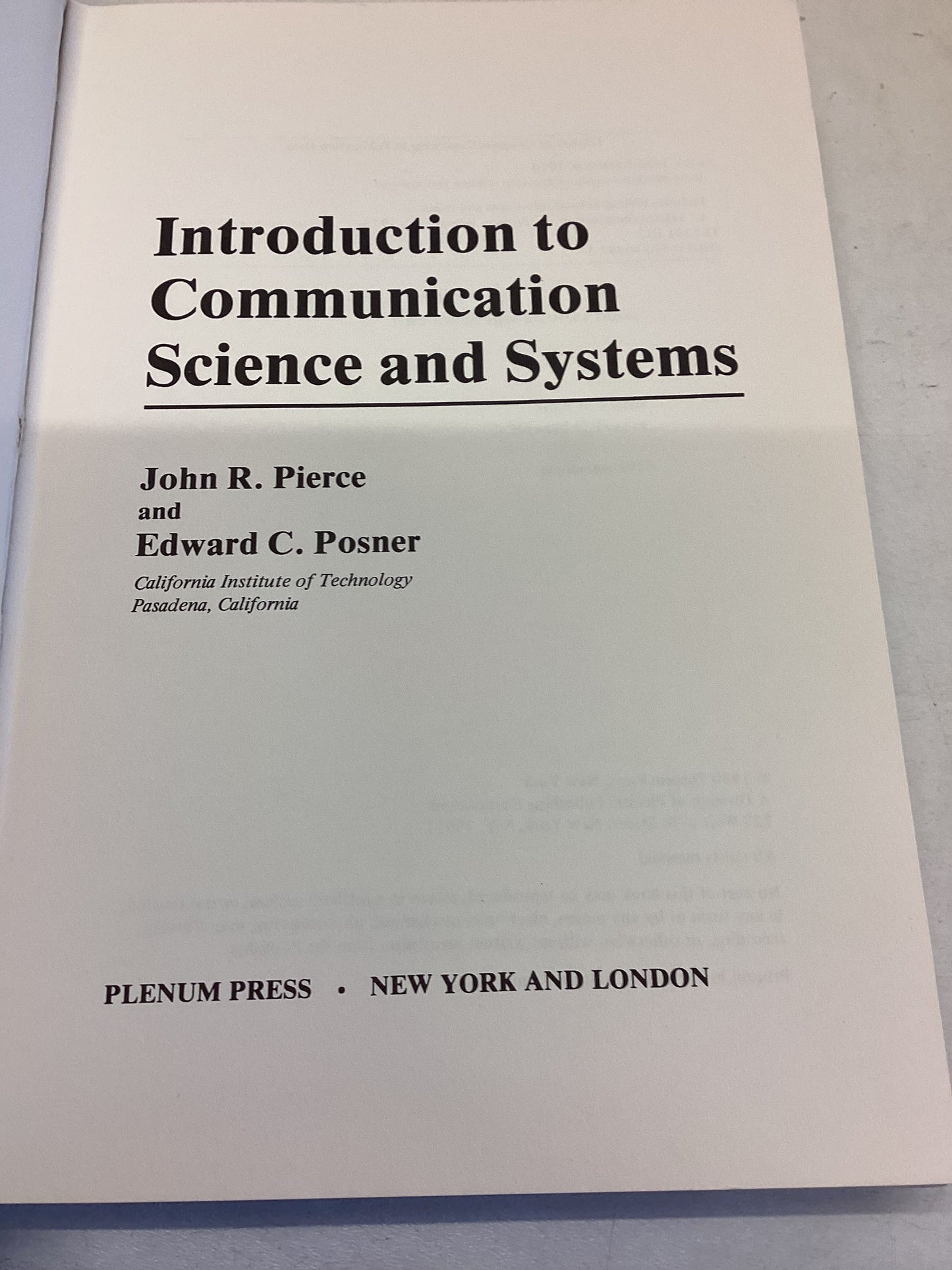 Introduction to Communication Science and Systems John R Pierce and Edward C Posner