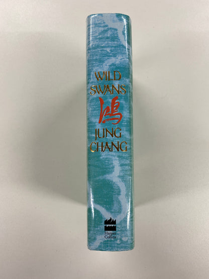 Wild Swans: Three Daughters of China, Jung Chang, Harper Collins, 1991 First Edition (Signed)