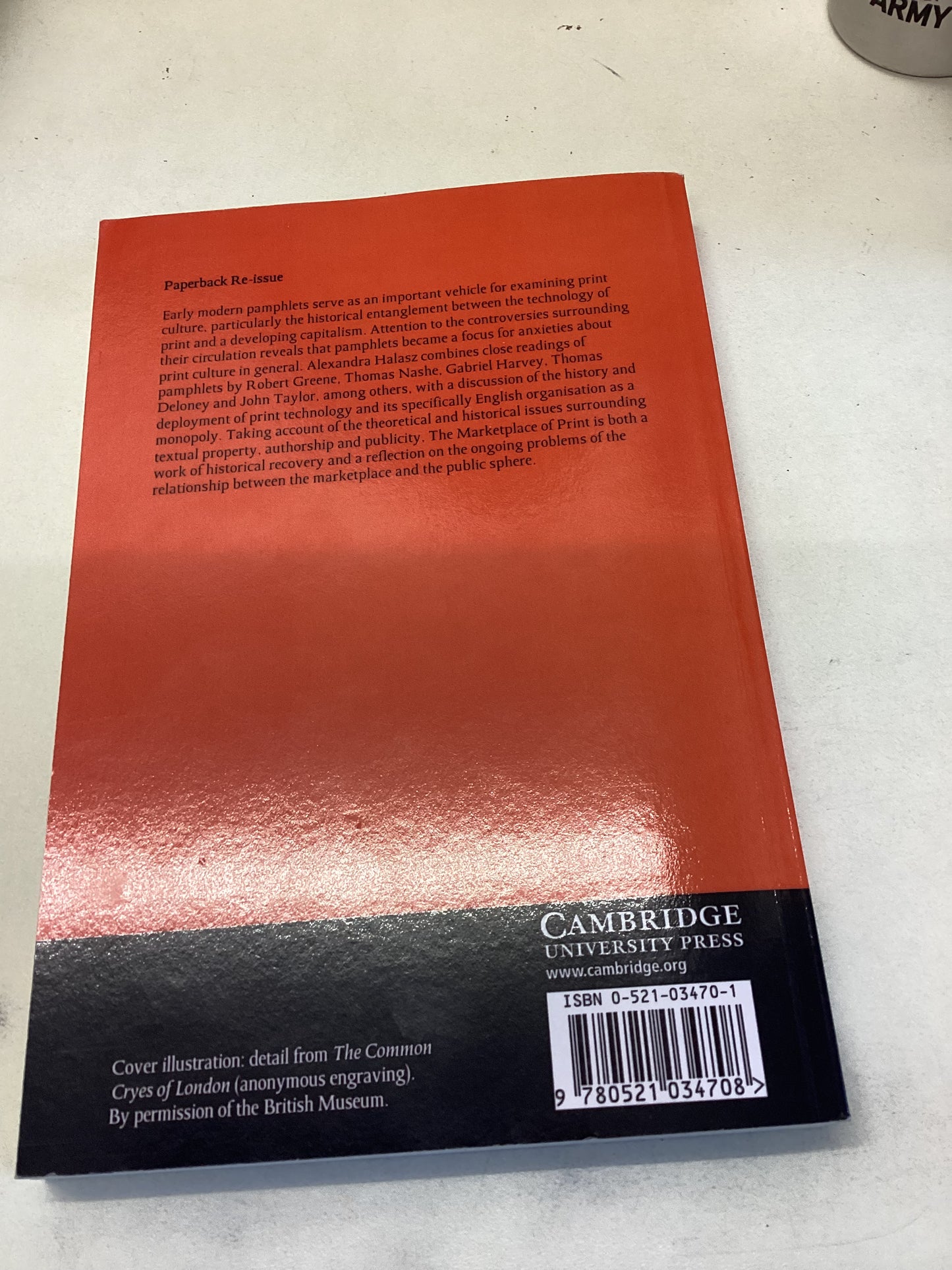 The Marketplace Of Print Pamphlets And The Public Sphere in Early Modern England Alexzandra Halasz