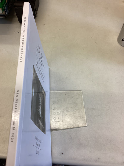 The Book Of The Old Edinburgh Club The Journal for Edinburgh History New Series Volume 19 2023