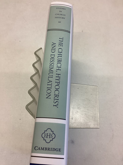 The Church Hypocrisy and Dissimulation Volume 60 Studies In Church History