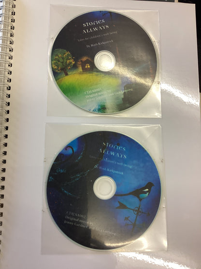 Stories Allways Tales For Children's Well-being  by Ruth Kirkpatrick Includes Two CD's