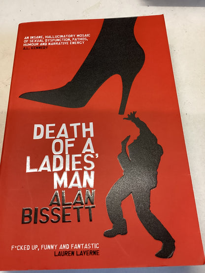 Death of A Ladies' Man Alan Bissett Signed