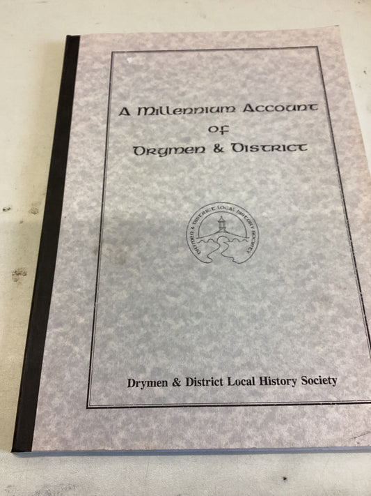 A Millenniam Account of Drymen & District