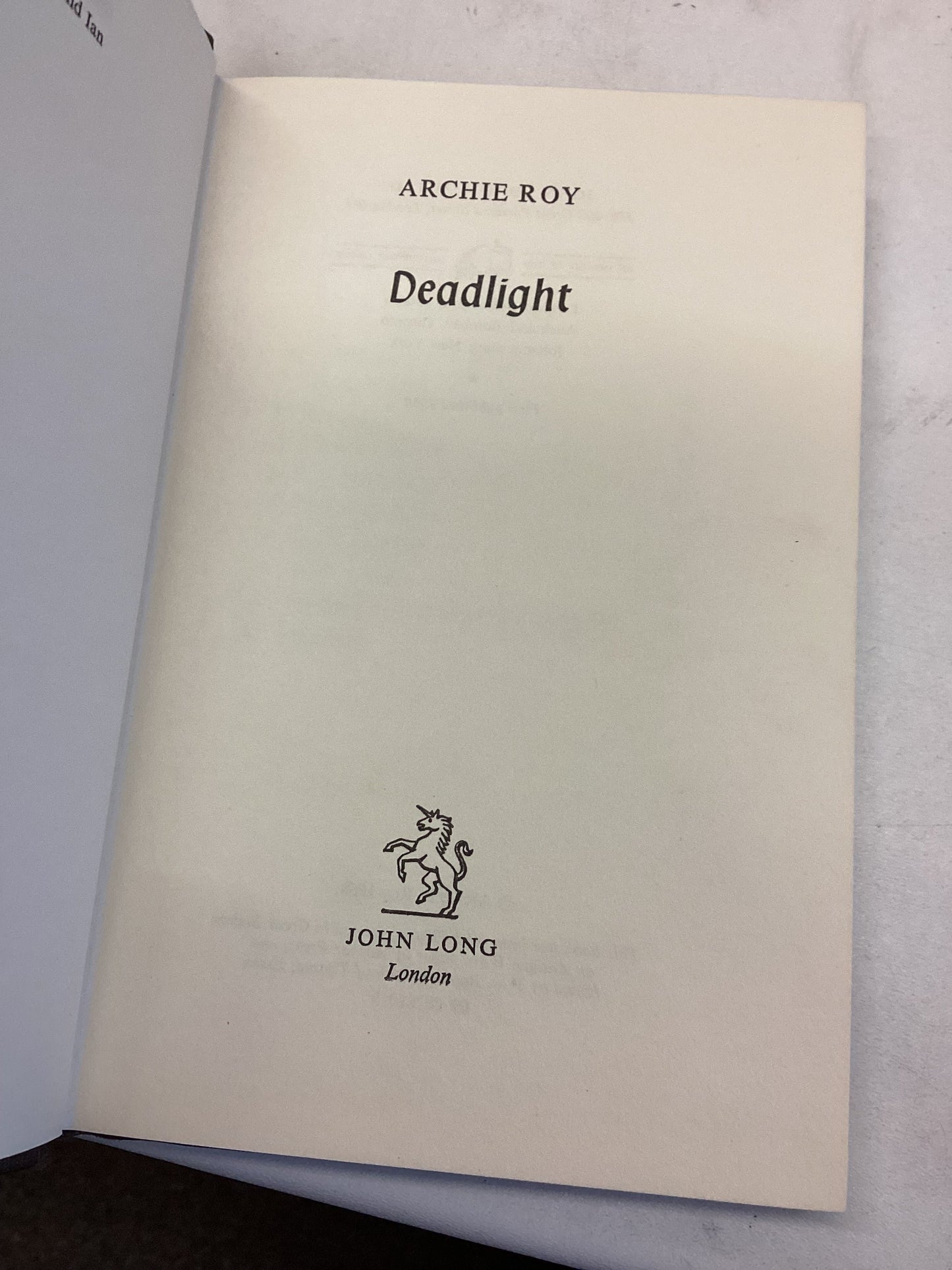 Deadlight Archie Roy First Edition