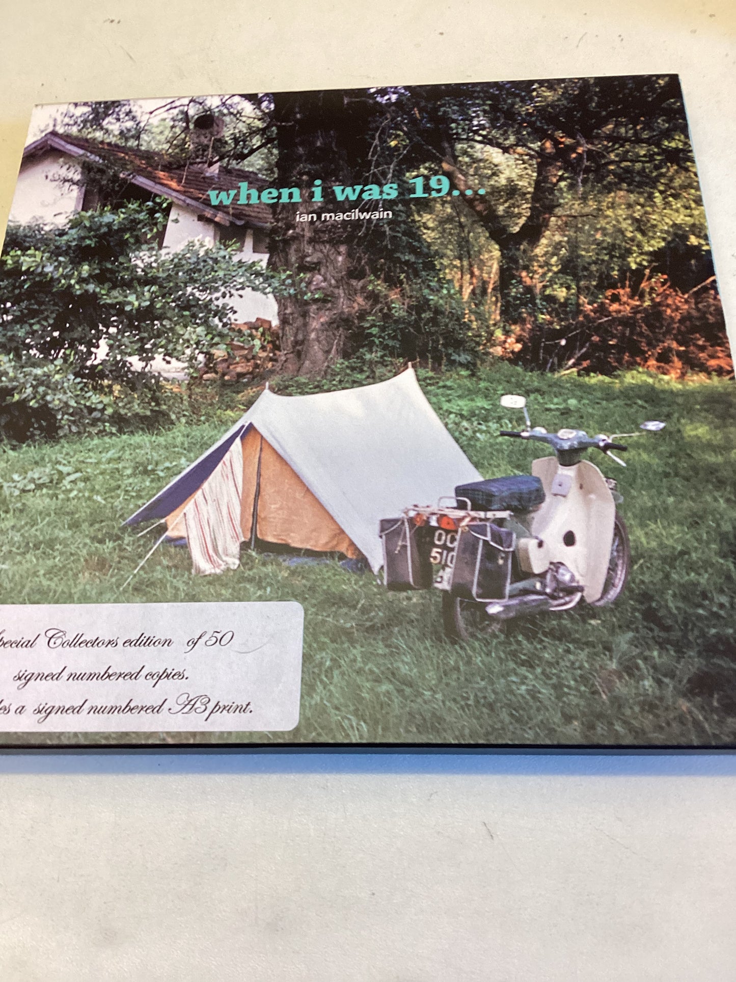 When I was 19 ...I Won A Honda 50 and Went to Transylvania  Ian MacIlwain   Limited edition 4/50