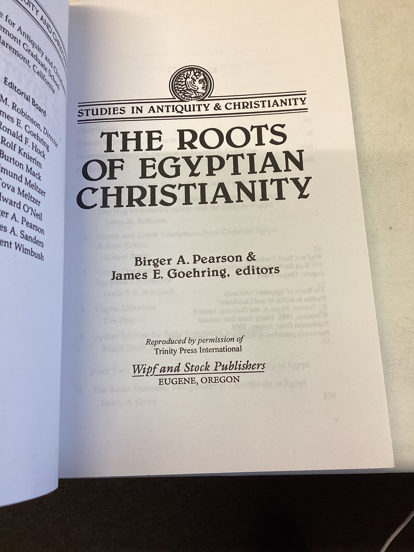 The Roots Of Egyptian Christianity Studies in Antiquity and Christianity Editors Birger A Pearson James R+E Goehring