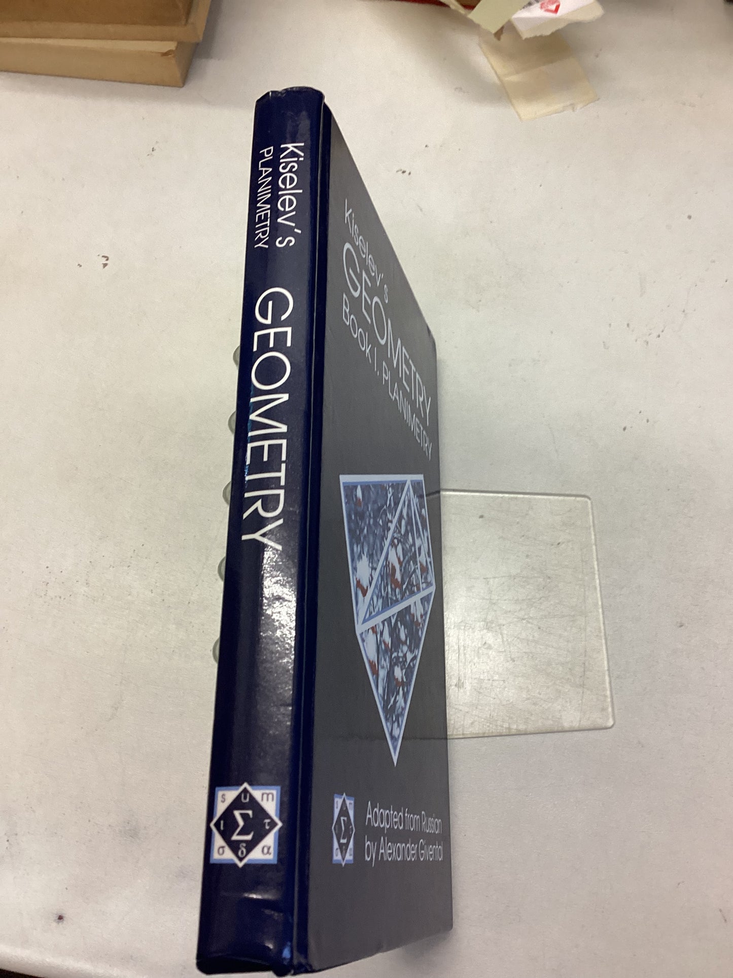 Kiselev's Geometry Book 1. Planimetry Adapted from Russian by Alexander Givental