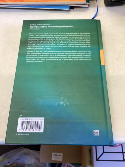 The EU General Data Protection Regulation (GDPR) A Practical Guide Paul Voigt Axel Von Dem Bussche