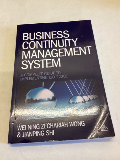 Business Continuity Managements System A Complete Guide To Implementing ISO 22301