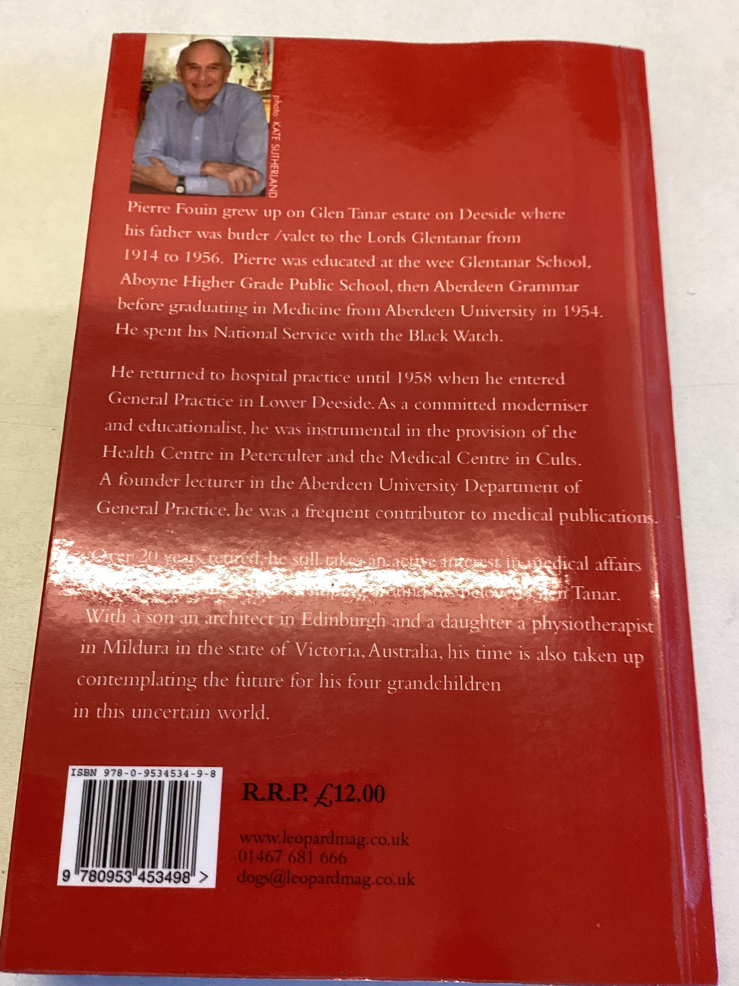 Kick Those Sleeping Dogs A Personal Journey Through the Uncertainties of Life Pierre Fouin