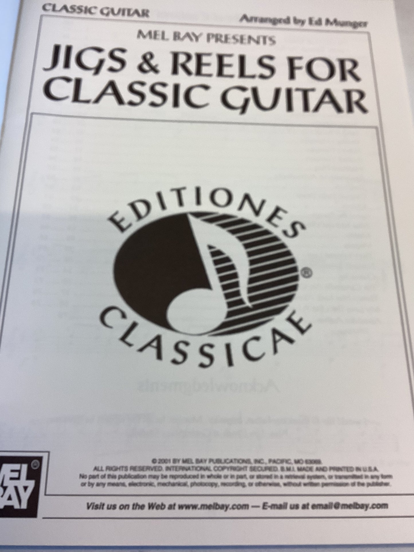 Mel Bay Presents Jigs & Reels For Classic Guitar Arranged By Ed Munger