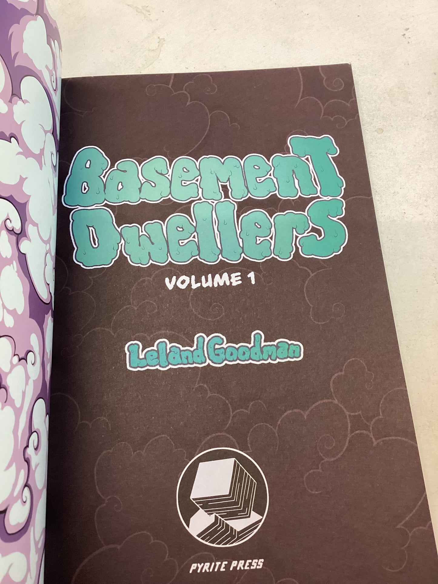 Basement Dwellers Volume 1 Leland Goodman