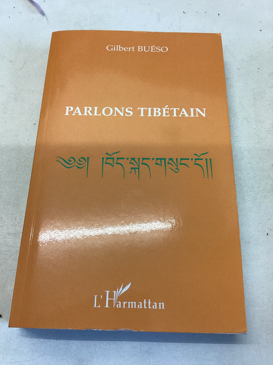 Parlons Tibetain - French to Tibetian Language Course