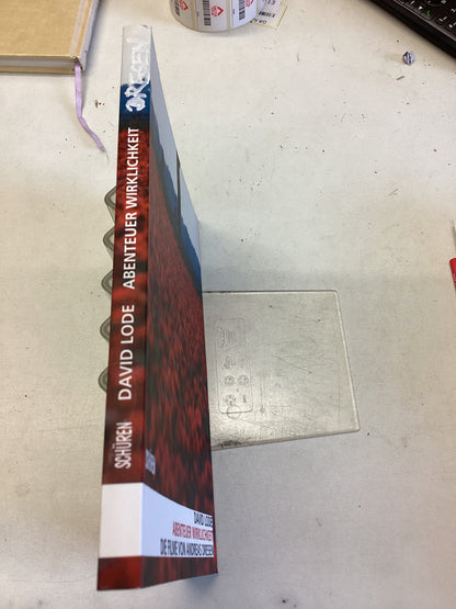 Abenteuer Wirklichkeit David Lode