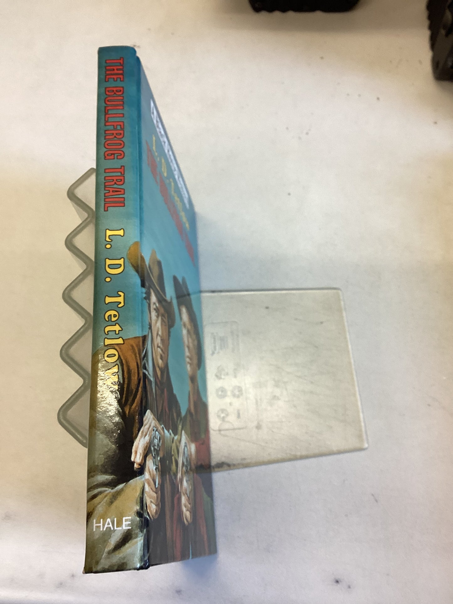 The Bullfrog Trail L D Tetlow A Black Horse Western