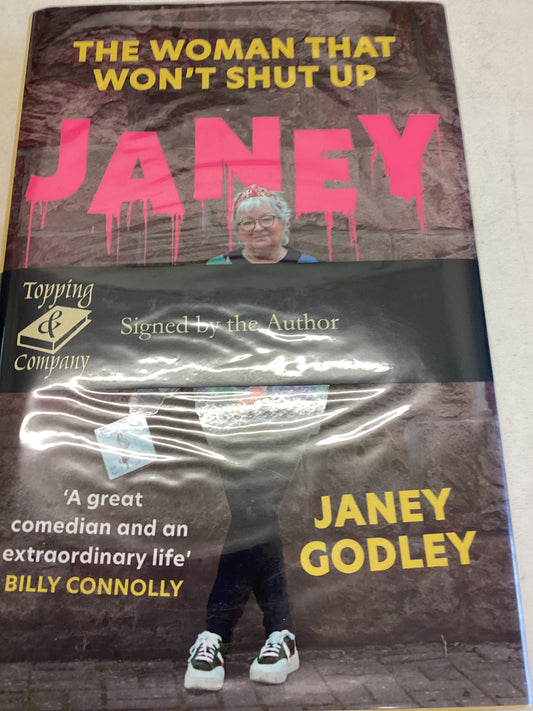The Woman That Won't Shut Up Jeney Janey Godley Signed