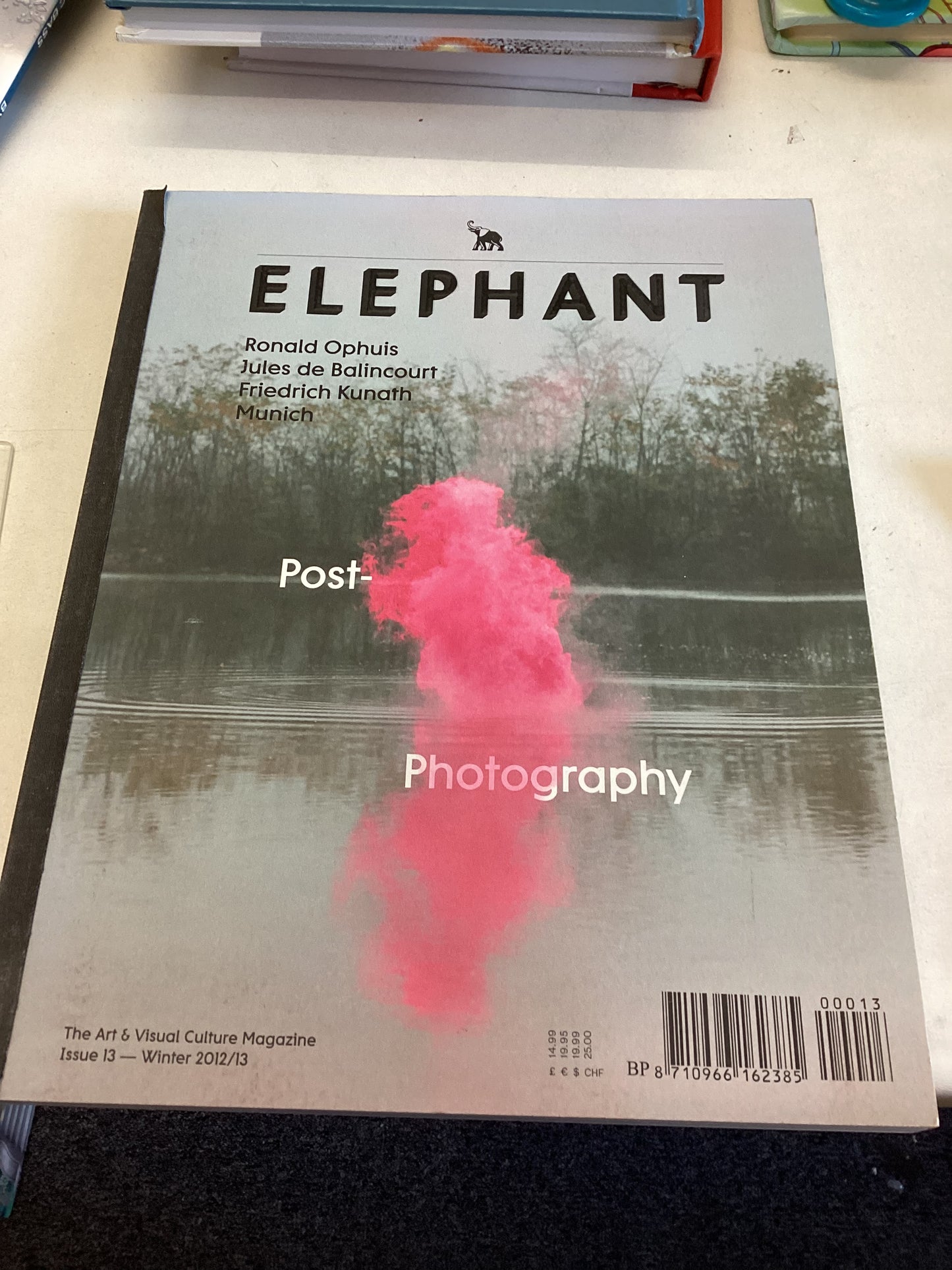 Elephant Issue 13 Winter 2012/2013 The Art & Visual Culture Magazine Ronals Ophuis Jules De Balincourt Friedrich Kunath Munich