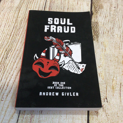 Soul Fraud (Book 1) by Andrew Givler (2022) 9781958204030