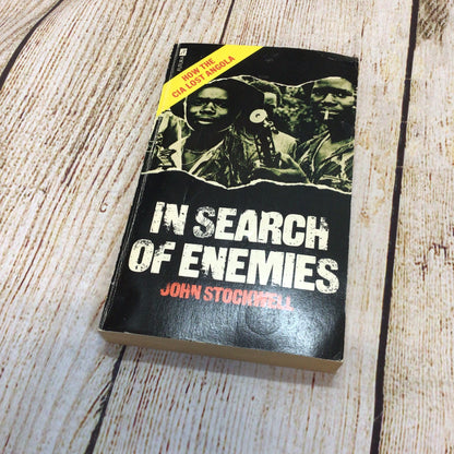 In Search of Enemies: A CIA Story by John Stockwell (1979) 0708816479