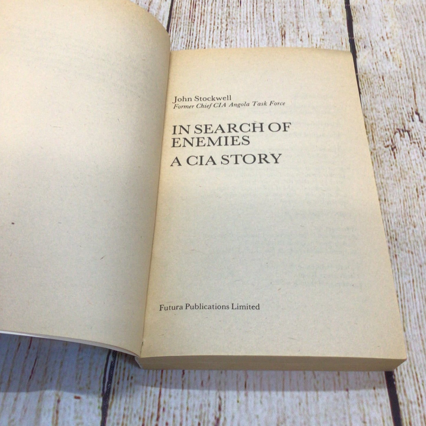 In Search of Enemies: A CIA Story by John Stockwell (1979) 0708816479