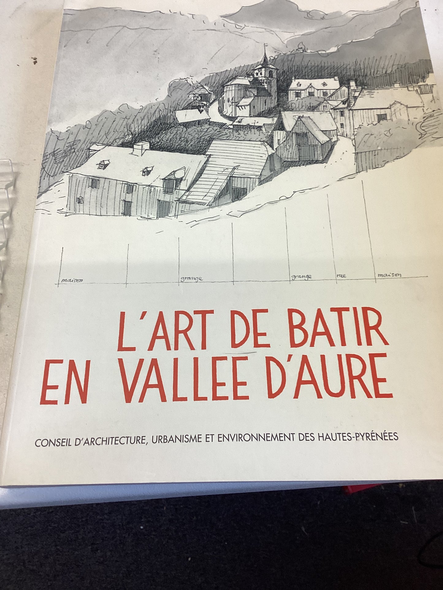 L'Art De Batir en Valle D'Aure